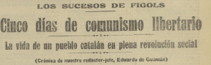 Sobre los sucesos insurreccionales en la población de Fígols, resulta muy recomendable la lectura del artículo sobre el tema de Josep Pimentel
